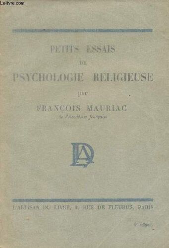 Petits Essais De Psychologie Religieuse