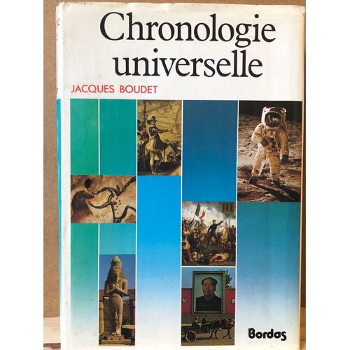 Jacques Bouder Chronologie Universelle Bordas