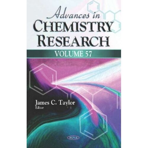 Advances In Chemistry Research. Volume 57