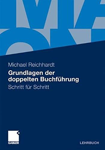 Grundlagen Der Doppelten Buchf Hrung: Schritt F R Schritt