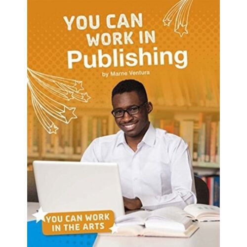 You Can Work In Publishing