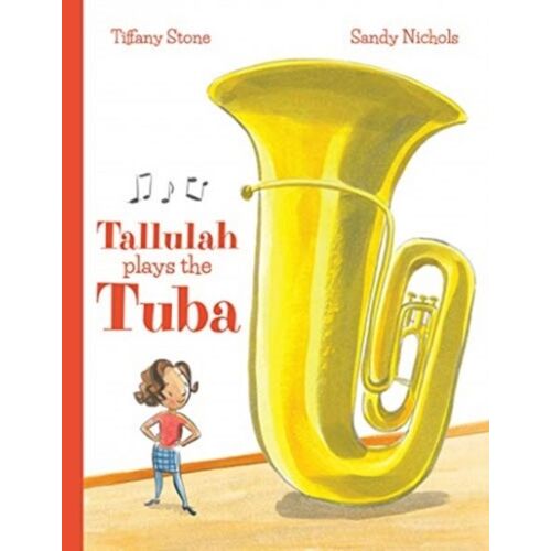 Tallulah Plays The Tuba
