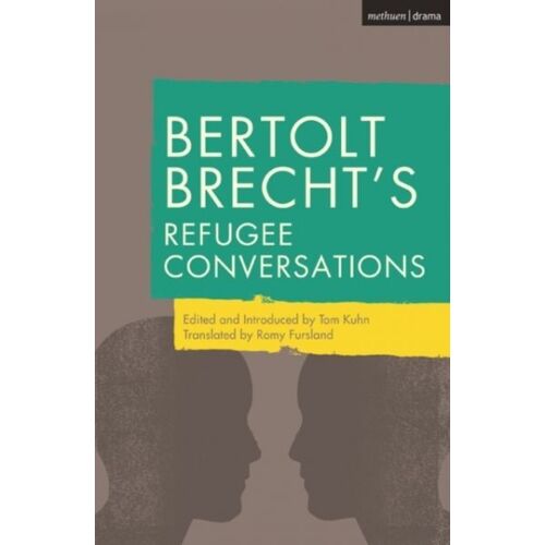 Bertolt Brecht's Refugee Conversations