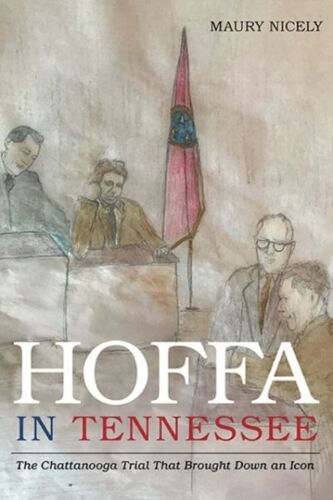 Hoffa In Tennessee