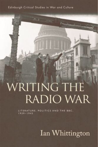 Writing The Radio War