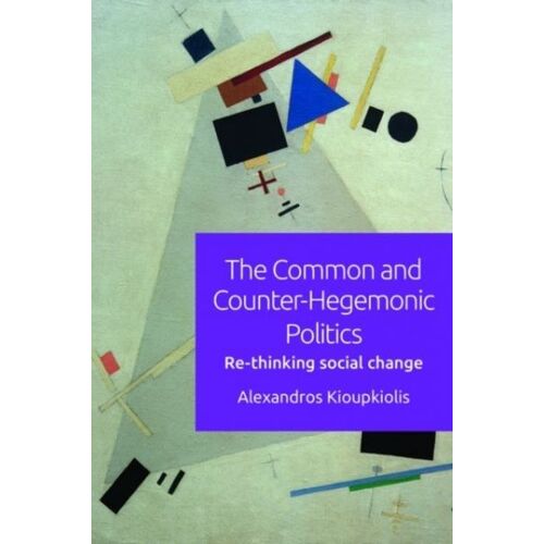The Common And Counter-Hegemonic Politics