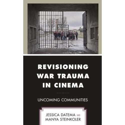 Revisioning War Trauma In Cinema
