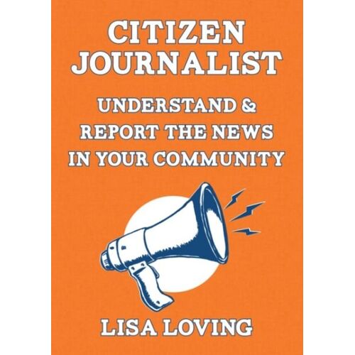 Street Journalist: Understand And Report The News In Your Community