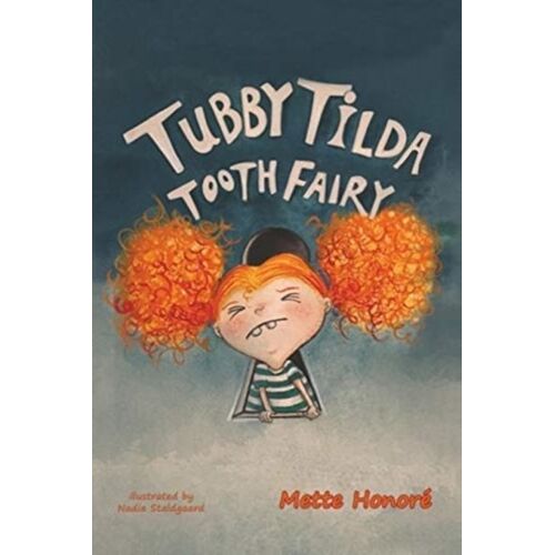 Tubby Tilda Tooth Fairy