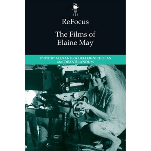 Refocus: The Films Of Elaine May