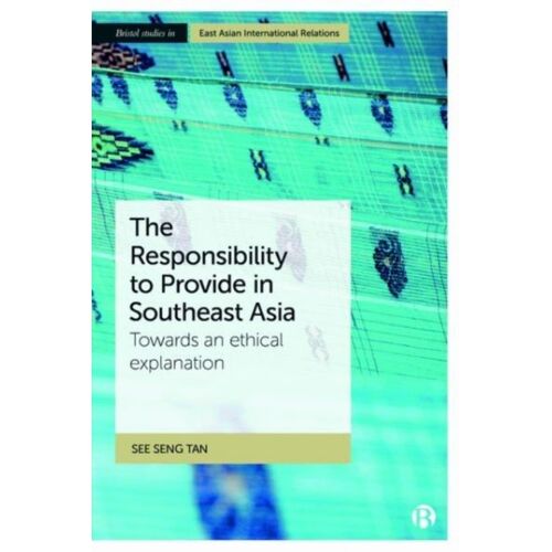 The Responsibility To Provide In Southeast Asia
