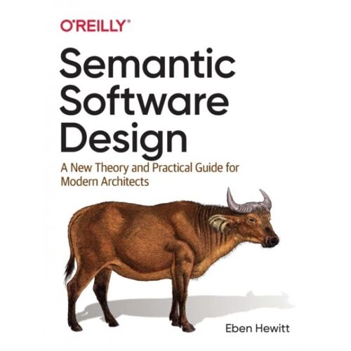Semantic Software Design