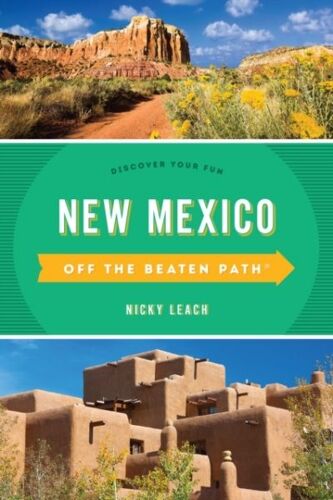 New Mexico Off The Beaten Path®