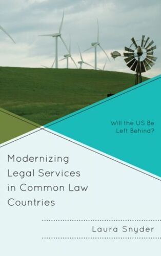 Modernizing Legal Services In Common Law Countries