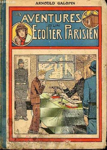 Les Aventures D Un Écolier Parisien - Album N°1 - N°1 À 50