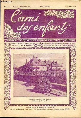 L Ami Des Enfants. Journal Illustré De L Enfance Et De La Jeunesse - Hebdomadaire N°2273 - 24 Septembre 1927 - Le Château De Ripaille. Vu Des Jardins