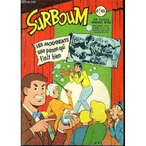 Surboum - Mensuel N° 42 - Les Modbeats. Une Panne Qui Finit Bien