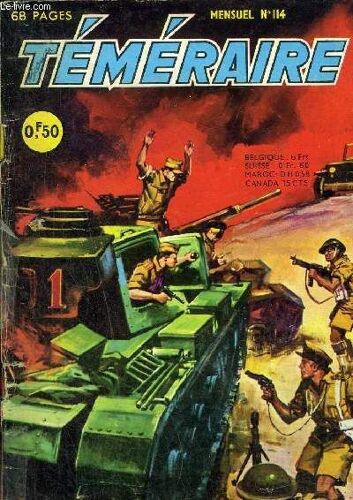 Téméraire - Mensuel N°114 - Tomic Dans Le Bataillon Des Évadés