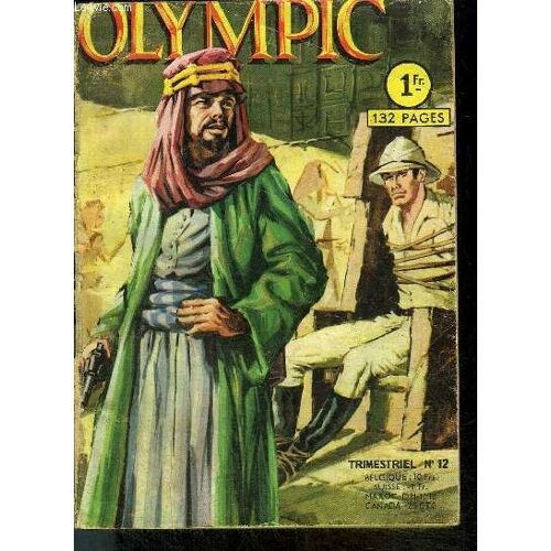 Olympic - 2eme Série - Trimestriel N°12 - Au Secours De L Olympique