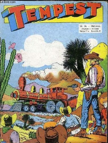 Tempest - Mensuel N°16 - Le Train De Sacramento