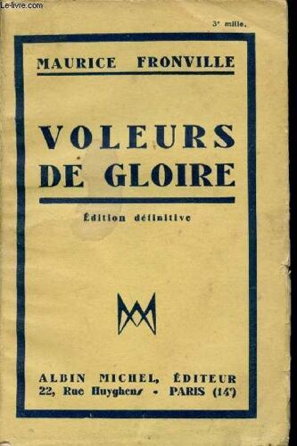 Voleurs De Gloire.