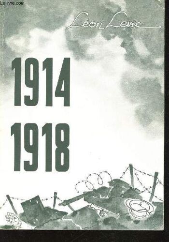 1914-1918. Croquis Et Pochades 1962. Illustrations De L Auteur.