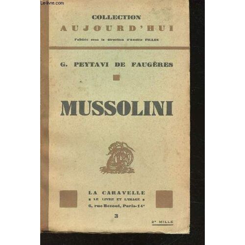 Mussolini.