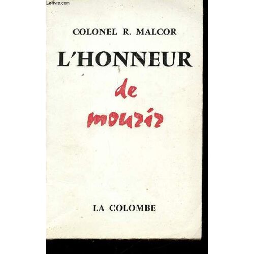 L Honneur De Mourir.