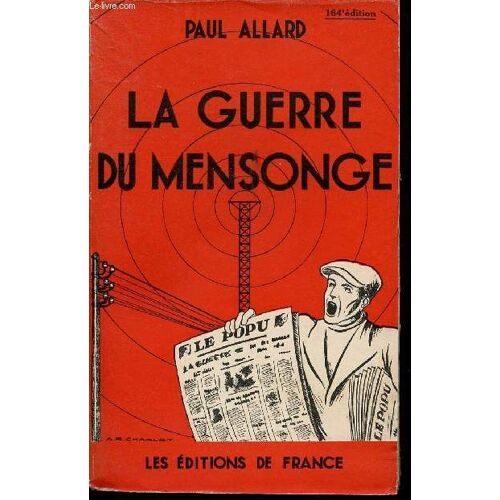La Guerre Du Mensonge.