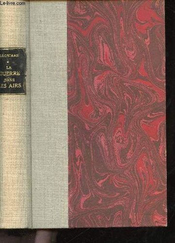La Guerre Dans Les Airs.