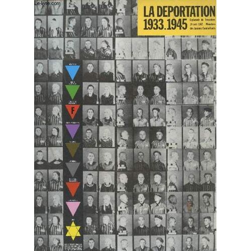 La Déportation, 1933-1945.