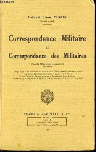 Correspondance Militaire Et Correspondance Des Militaires.