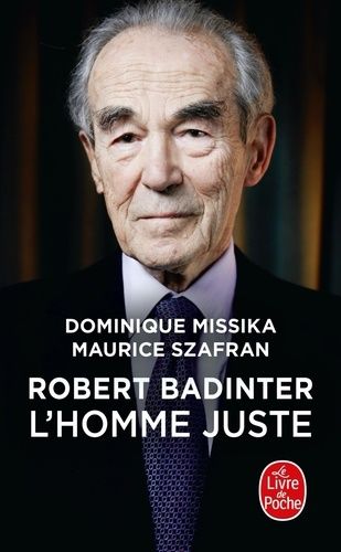 Robert Badinter - L'homme Juste