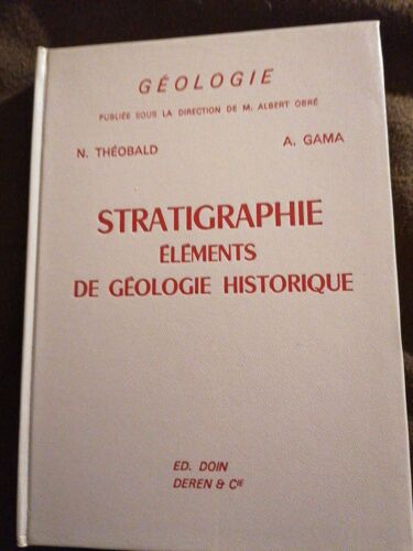 Géologie... Stratigraphie Éléments De Géologie Historique
