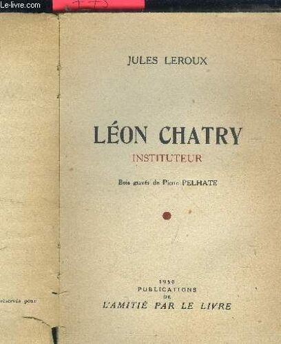 Léon Chatry. Instituteur.