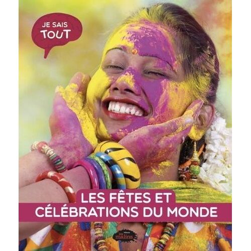 Les Fêtes Et Les Célébrations Du Monde