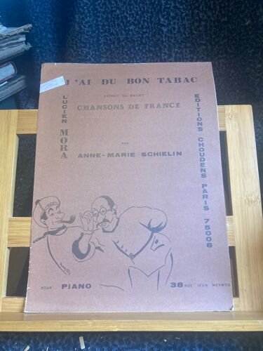 Anne-Marie Schielin J'ai Du Bon Tabac Pour Piano Partition Éditions Choudens