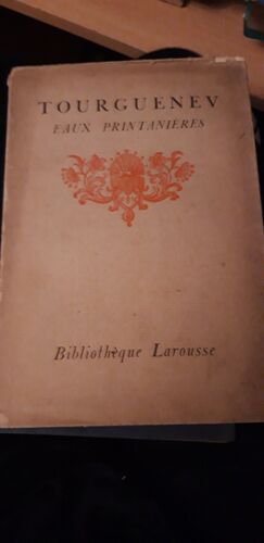 Eaux Printanières - Tourguenev - Bibliothèque Larousse