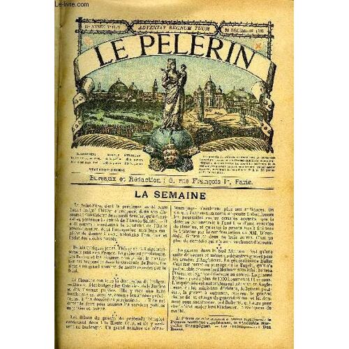 Le Pèlerin N° 1199 - La Mafia, Le Caravansérail, Les Nouveaux Évêques - Mgr Henry - Mgr De Carsalade Du Pont, Mgr Francqueville, Conte De Noël, La Grande Amie