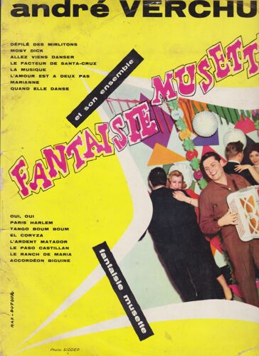 Grand Prix Du Disque - Fantaisie Musette - Défilé De Mirlitons - Moby Dick - Allez Viens Danser È - Le Facteur De Santa Cruz - Marianne - Paris Harlem - El Coryza Accordéon Biguine