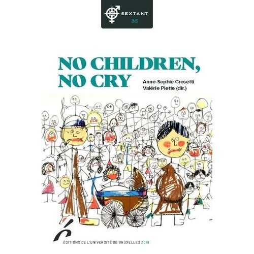 No Children, No Cry