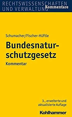 Schumacher, J: Bundesnaturschutzgesetz
