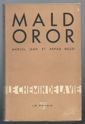 Maldoror, Essai Sur Lautréamont Et Son Oeuvre -