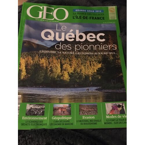 Geo Le Québec Des Pionniers 