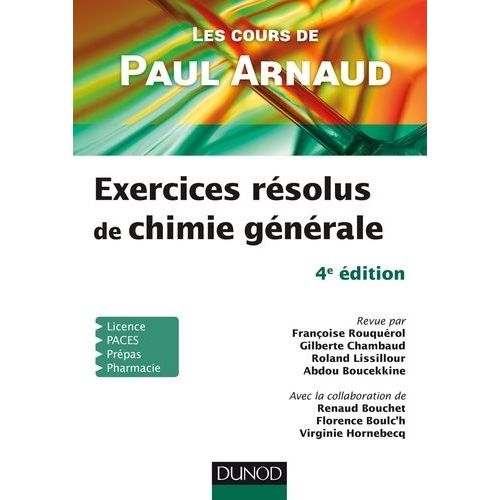 Exercices Résolus De Chimie Générale - Les Cours De Paul Arnaud