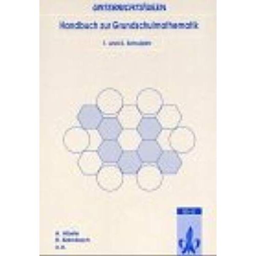 Handbuch Zur Grundschulmathematik Bd. 1. 1. Und 2. Schuljahr. Anregungen Und Beispiele Zum Bildungsplan Baden-Württembergs.