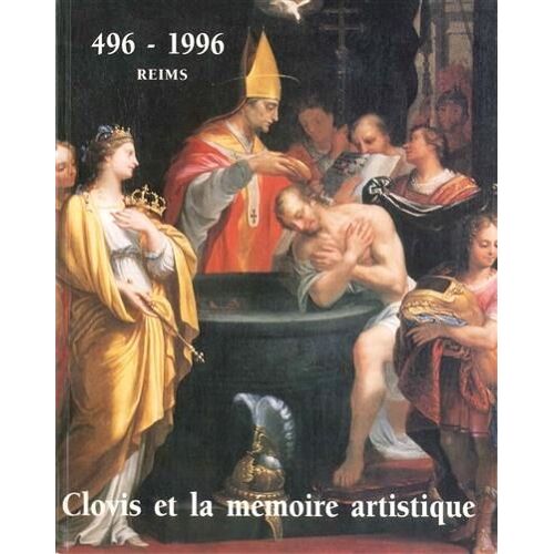 Clovis Et La Mémoire Artistique