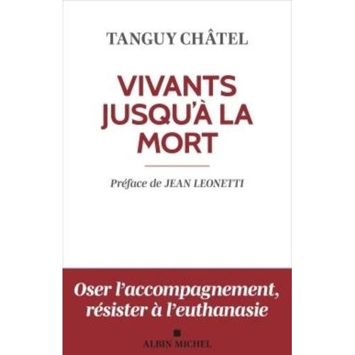 Vivants Jusqu'à La Mort