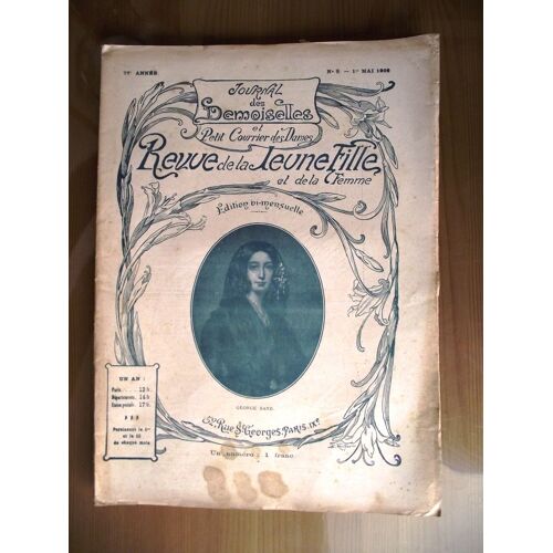 Journal Des Demoiselles Et Petit Courrier Des Dames Revue De La Jeune Fille Et De La Femme Mai 1909