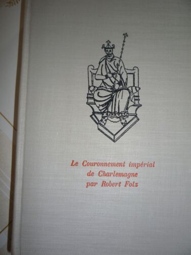 Le Couronnement Impérial De Charlemagne 25 Décembre 800